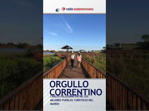 🏞️ #Orgullo | Carlos Pellegrini entre los mejores pueblos turísticos del mundo