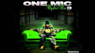 ONe Mic - UnderMic - Prod. RhythMonster