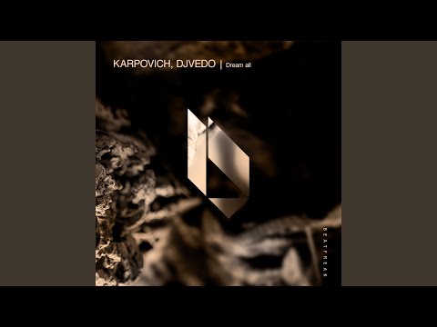 Dream All (Original Mix)