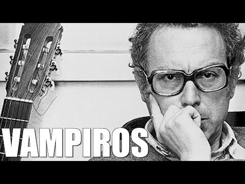 Vampiros - Zeca Afonso