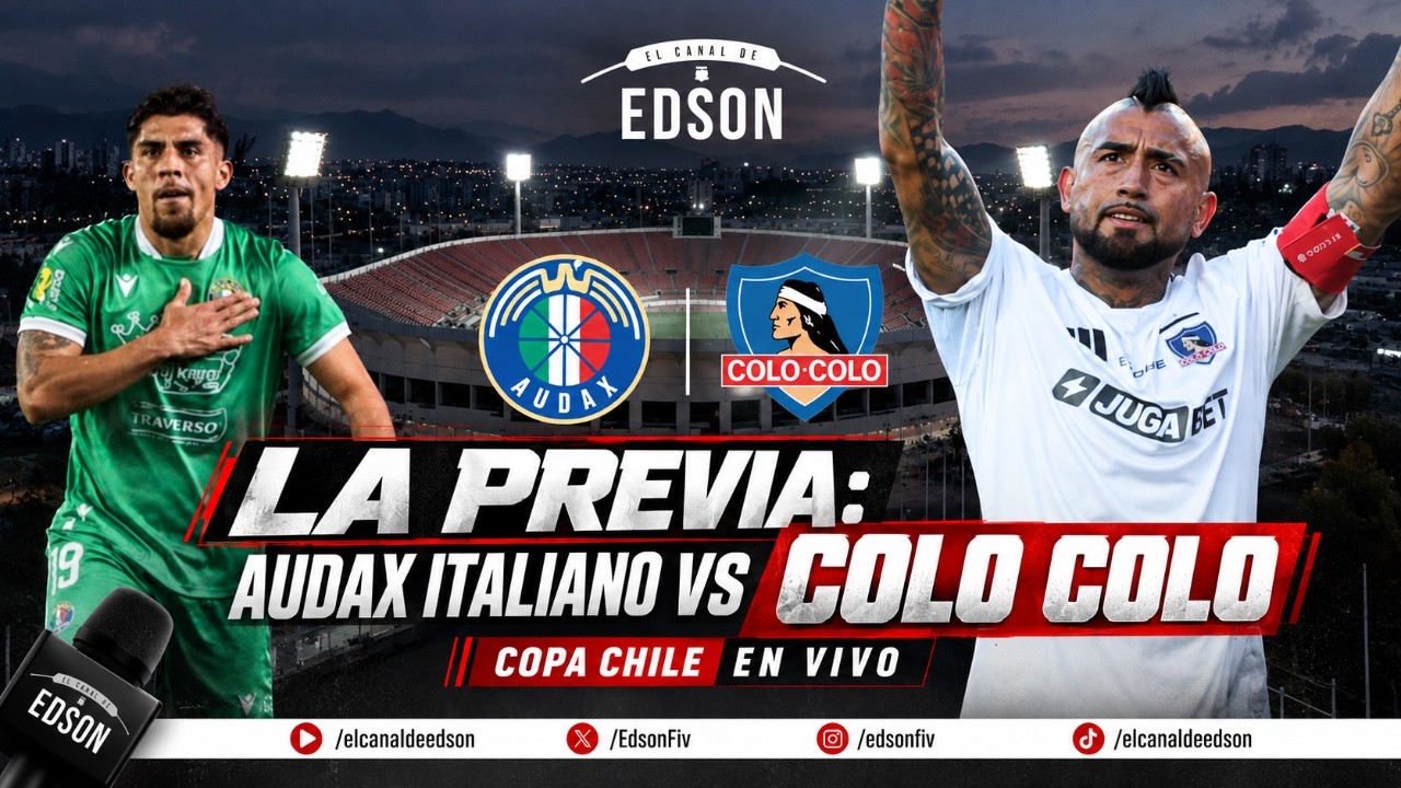 ⚪⚫ LA PREVIA: AUDAX ITALIANO VS COLO COLO POR COPA CHILE EN DIRECTO ⚪⚫