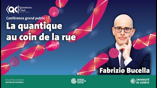 Fabrizio Bucella - La Quantique Au Coin De La Rue