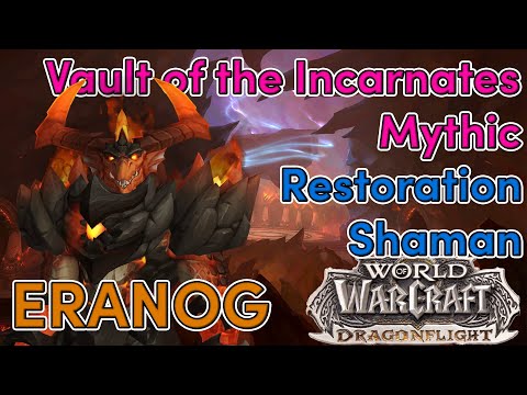 Banhammer vs Eranog Mythic RESTORATION SHAMAN POV