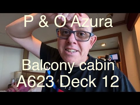 Thumbnail for P & O Azura Cruise from Tenerife. A623 deck 12 Australia standard balcony cabin review. Captains PA