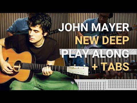 New Deep - John Mayer