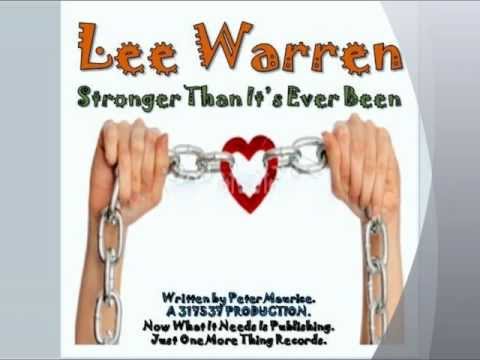 Lee Warren - Stronger Than It's Ever Been