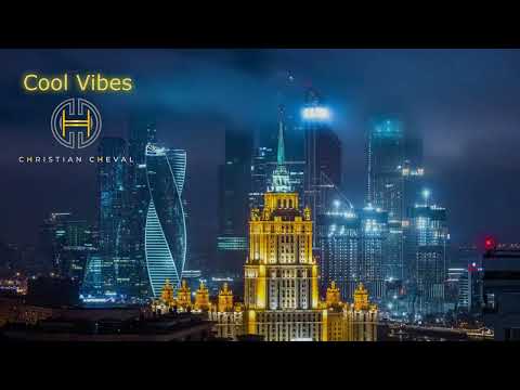 Cool Vibes  • Deep House • Chillout  & Relaxing Music by Christian Cheval