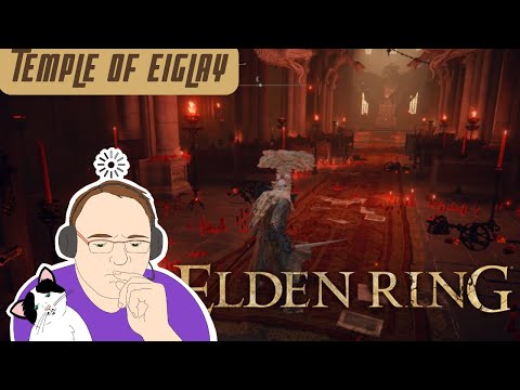 Elden Ring - Temple of Eiglay [Blind]