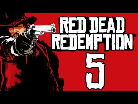 Red Dead Redemption: The Redux playthrough pt5 - Meet the Local Law Enforcement