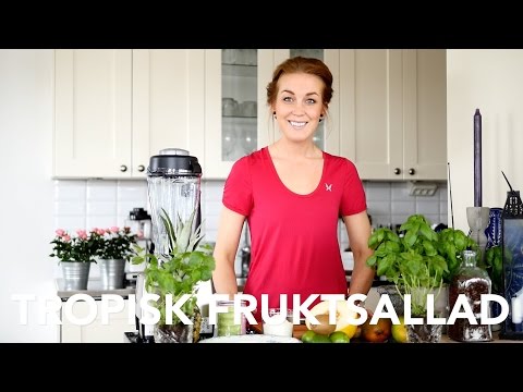 Tropisk fruktsallad - 2 Minuter med PT-Fia