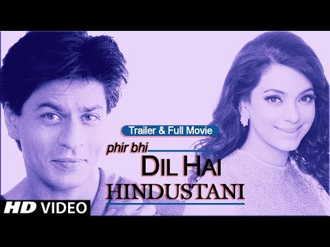 Phir Bhi Dil Hai Hindustani (2000) Trailer