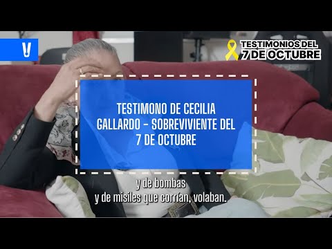 Cecilia Gallardo sobreviviente del 7 de octubre