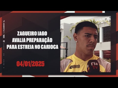 Defender Iago evaluates preparation for debut at Carioca