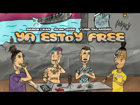 Gedepe's - YA ESTOY FREE (Parce Lean, Slim Jose & Yung Talandro)