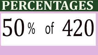 Percentages     50      Percentage(%)    of   420