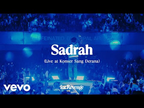 for Revenge - Sadrah (Live at Konser Sang Derana)