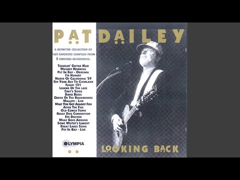 Great Lakes Song - Pat Dailey