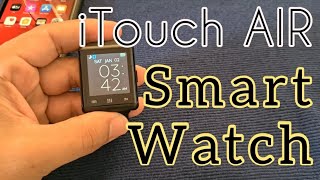 iTouch AIR Smart Watch ⌚- is it good ? 🤔