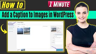 How to Add a Caption to Images in WordPress 2024