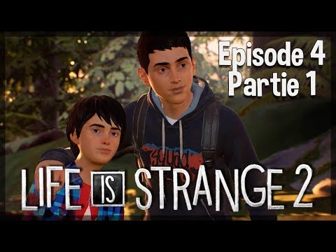 Life is Strange 2 Let's Play - Episode 4 Partie 1 : Seul... (Faith FR)