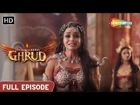 जीवित पुत्रिका के व्रत के बाद भी कद्रू के पुत्र नहीं उठ रहे हैं |Dharm Yoddha Garud |Full Episode 73