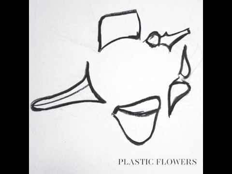 Plastic Flowers - In You I'm Lost
