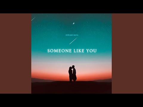 Someone Like You (Extended)