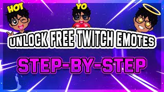 Unlock Free Twitch Emotes in Minutes - A Step-by-Step Guide!