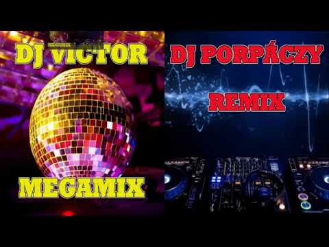 DJ VICTOR BY MIX , FEAT  DJ PORPACZY BY REMIX  -  MEGAMIX VOL. 5.