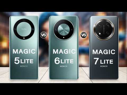 Honor Magic 7 Lite Vs Honor Magic 6 Lite Vs Honor Magic 5 Lite - What's New?