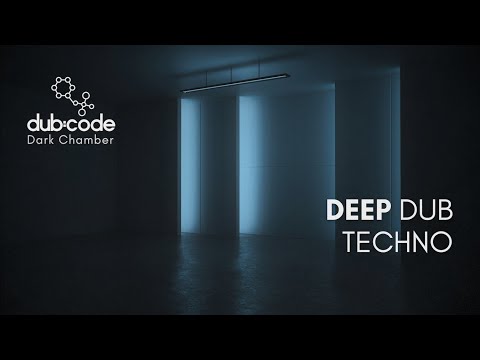 Deep Dub Techno – Dub:Code 19 | Dark Chamber Soundscapes
