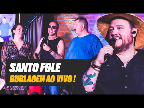 SANTO FOLE - DUBLAGEM AO VIVO COM A PLATEIA - STAND UP COMEDY E IMPROVISO