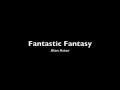Alan Astor - Fantastic Fantasy