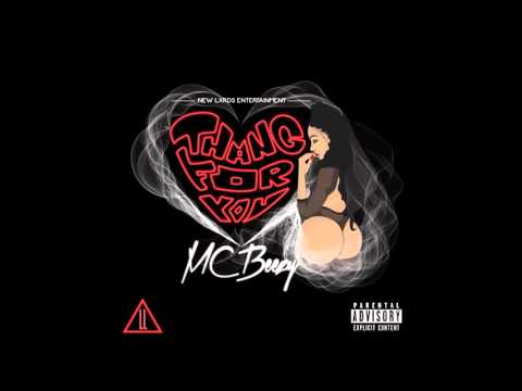 MC Beezy - Thang For You