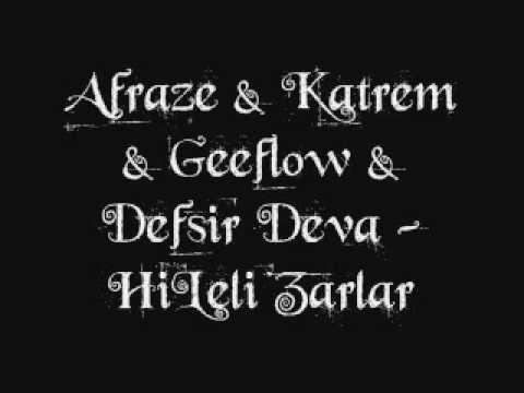 Afraze & Katrem & Geeflow & Defsir Deva - HiLeli Zarlar (2009)