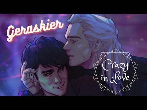 [Geraskier] Crazy in Love