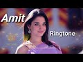 Amit Ringtone 2020 Ringtonedownload Songai Ingtone Audioamt Ingtone 2021ami Ringtonesongअमित