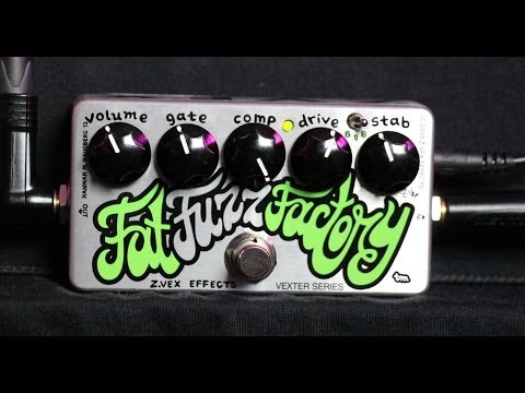 Z.VEX FAT FUZZ FACTORY : Demo & Review : 3P3D2013-DAY9 ~ 30 Pedals 30 Days