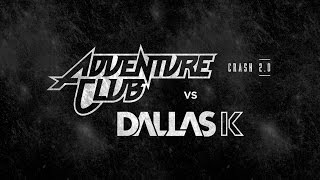 Adventure Club vs DallasK - Crash 2.0 [Official #EDCLV 2015 Anthem]