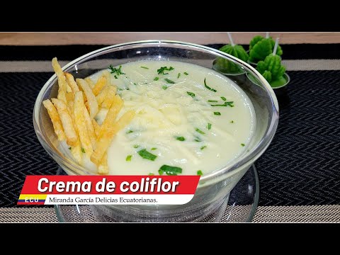 🍲DELICIOSA  CREMA DE COLIFLOR😘👌❤️🇪🇨♨️