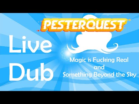 Pesterquest Live Dub Vol. 1 and 2: John and Rose