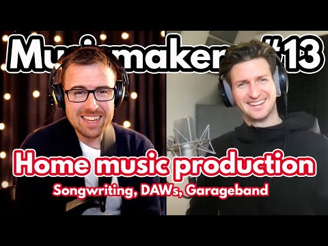 Musicmakers Livestream #13 - Charles Cleyn, music production at home, DAWs, GarageBand, Songwriting!