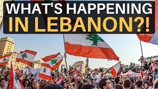 WHAT'S HAPPENING IN LEBANON? (Lebanese Revolution)