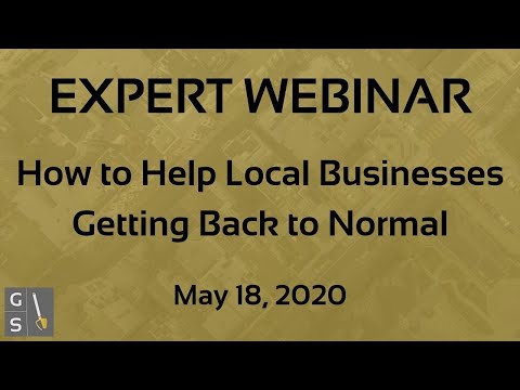 Expert Webinar - How to help local businesses getting back to normal