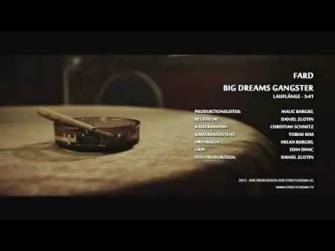 Fard - Big dreams...Gangsters