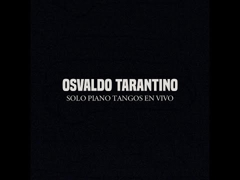 Presentación del libro "Osvaldo Tarantino - Solo piano, Tangos en Vivo" / Xavier Gainche