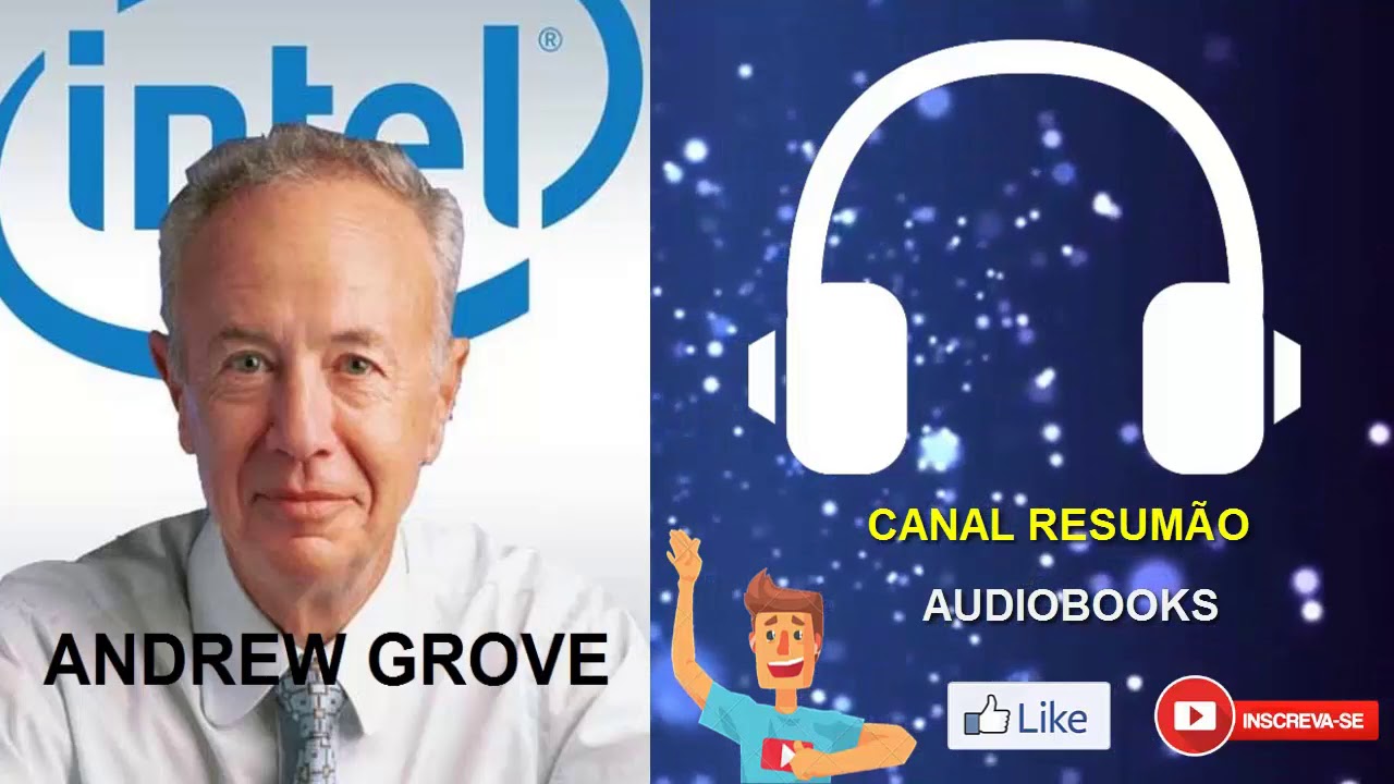 █▬█ █ ▀█▀ - ADMINISTRAÇÃO DE ALTA PERFORMANCE  |  RESUMO DO LIVRO EM AUDIOBOOK |  Andy Grove