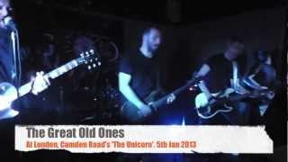 The Great Old Ones Live in London, Camden Road's The Unicorn 2013