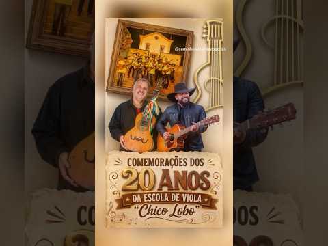 🎻 20 anos da Escola de Viola Chico Lobo em Santana dos Montes #SantanaDosMontes #ChicoLobo