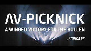 A Winged Victory For The Sullen - Atomos VI | Live @ AV Picknick